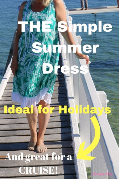 Simple summer dress, ideal for holidays, great for a cruise.