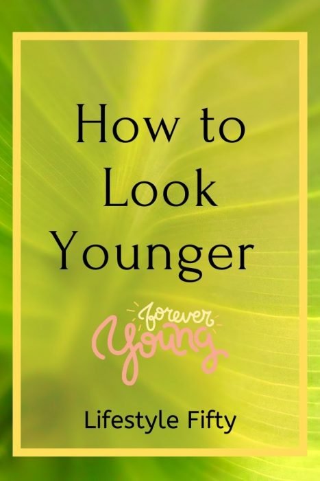 Look Younger text overlay