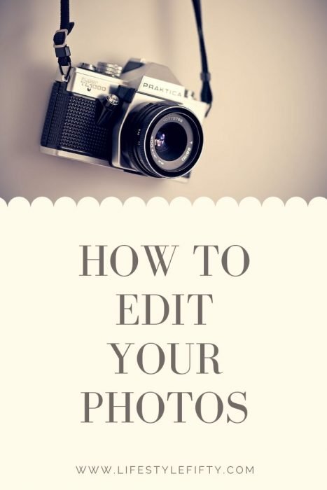 How to edit your photos